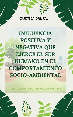 Influencia del Ser Humano en el Comportamiento Socio Ambiental