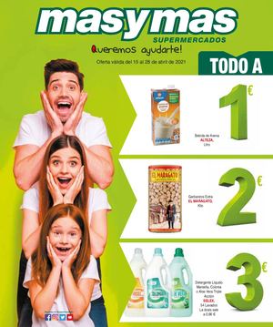 Oferta Válida Del 15 Al 28 De Abril De 2021 - Masymas Supermercados