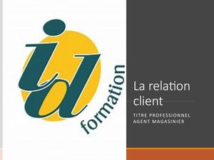 Présentation Accueil Client