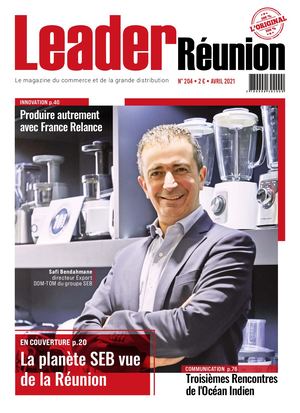 N°204 Leader Reunion Magazine Avril 2021