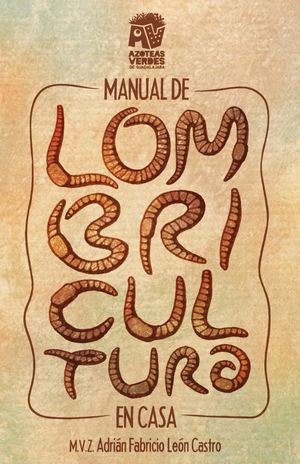 Manual De Lombricultura En Casa