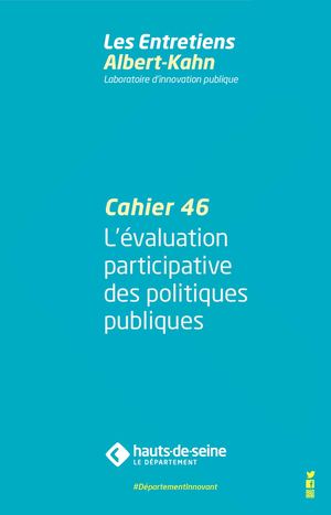 Cahier 46 : L’évaluation participative des politiques publiques