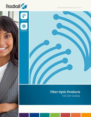 Fiber Optics full line catalogue