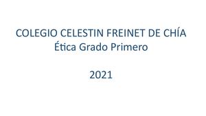 Grado Primero Etica Primer Período 2021