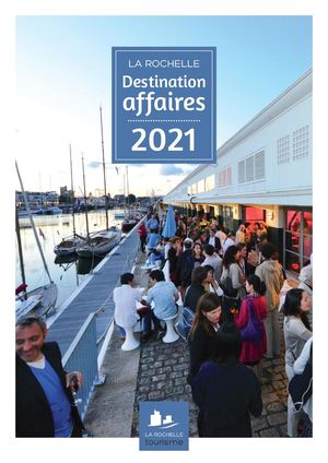 Brochure Affaires La Rochelle Tourisme 2021