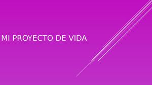 Mi Proyecto De Vida Diapositivas