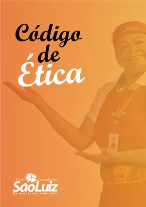 Codigo De Etica dos Mercadinhos São Luiz