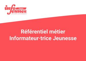 Référentiel métier Informateur.trice Jeunesse