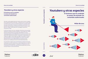 Millán Berzosa Youtubers Y Otras Especies