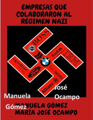 Empresas Que Ayudaron Al Régimen Nazi