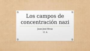 Los Campos De Concentración Nazi