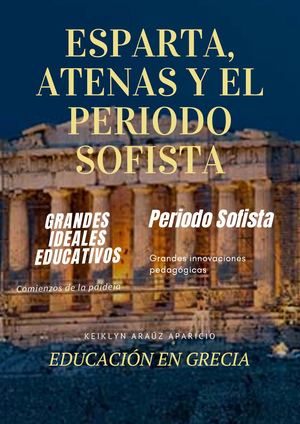 Esparta, Atenas Y El Periodo Sofista