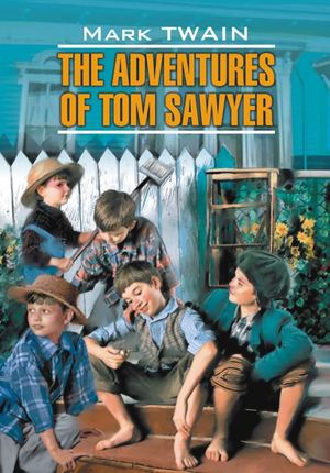 Tven M Priklyucheniya Toma Soyera Kniga Dlya Chteniya Na Angliyskom Yazyke