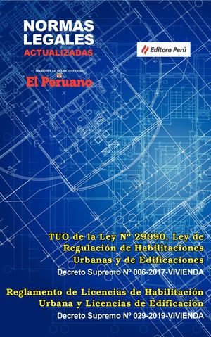 Tuo Ley 29090 Ley De Regulacion De Habilitaciones Urbanas Y Edificaciones 006 2017 Vivienda