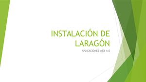 Instalación De Laragón