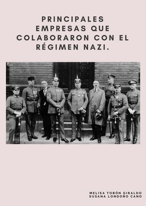 Principales Empresas Que Colaboraron Con El Régimen Nazi
