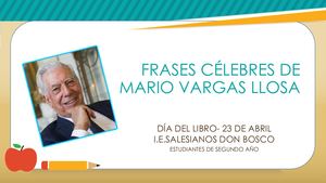 FRASES CÉLEBRES DE MARIO VARGAS LLOSA