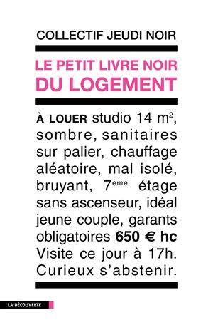 Le Petit livre noir du logement
