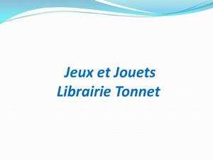 Jeux Et Jouets Librairie Tonnet