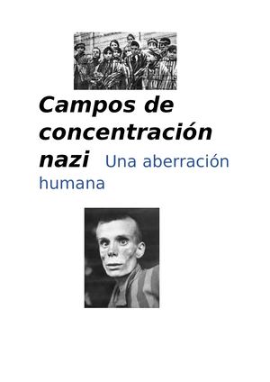 Campos de concentración nazi, una aberración humana.