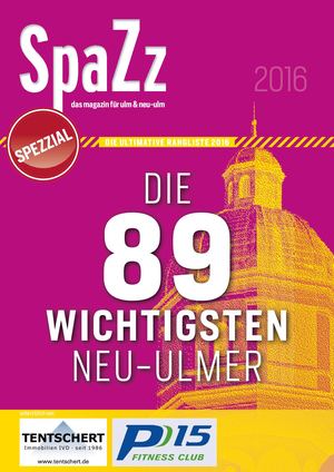 SpaZz SpeZzial: Die 89 wichtigs1ten Neu-Ulmer 2016