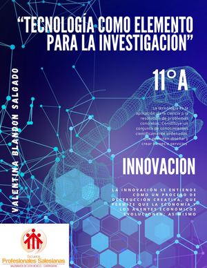 “TECNOLOGÍA COMO ELEMENTO PARA LA INVESTIGACIÓN”