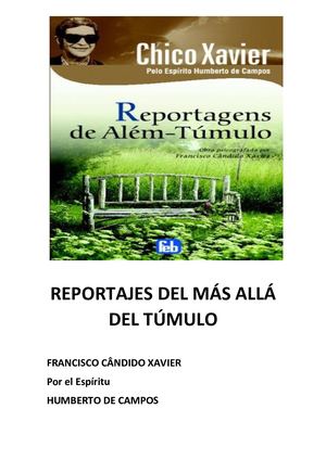 LIBRO REPORTAJES DEL MÁS ALLÁ DEL TÚMULO HUMBERTO DE CAMPOS CHICO XAVIER