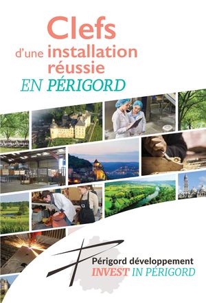 Perigord Developpement Les Clés D'une Installation Réussie