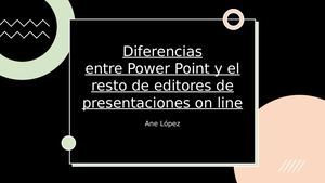 Diferencias Entre Power Point Y El Resto De Editores De Presentaciones On Line