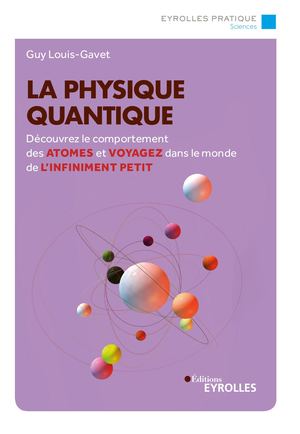 La physique quantique - extrait