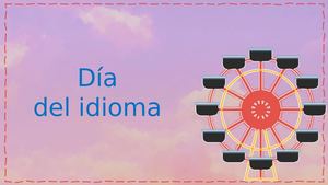 Dia Del Idioma