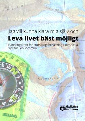 Leva Livet Bäst Möjligt Skellefteå Skrift