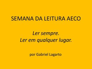 Ler Sempre. Ler em qualquer lugar.