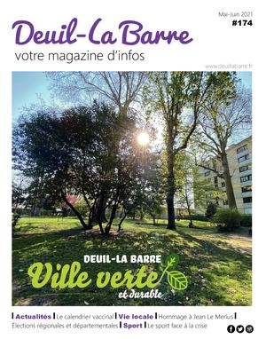 Deuil-La Barre Votre magazine d'infos / N°174 / Mai-Juin 2021