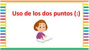 Uso De Los Dos Puntos