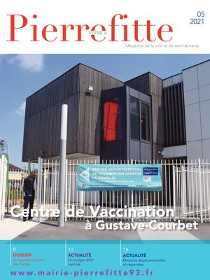Vivre à Pierrefitte N°107 - Mai 2021