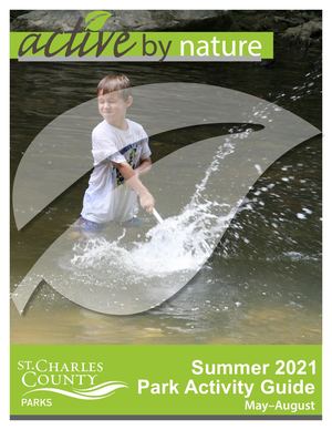 St. Charles County Parks 2021 Summer Activity Guide
