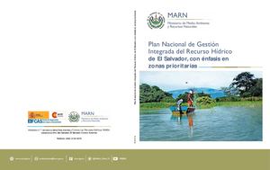 Plan Nacional De La “Gestión Integrada Del Recurso Hídrico De El Salvador”