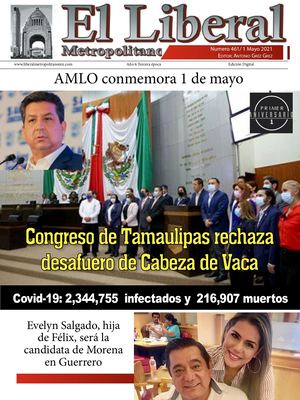 Liberal Metropolitano 1 Mayo 2021 Numero 461 Tercera Epoca Ok
