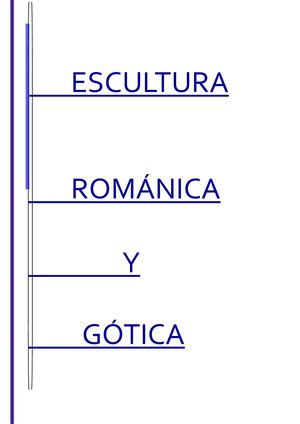 Escultura Románica y Gótica