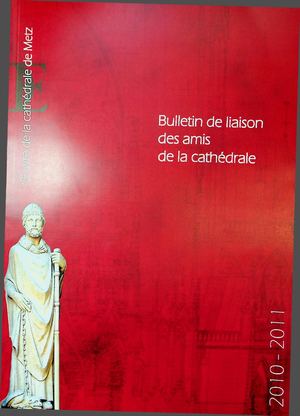 Oeuvre Cathédrale De Metz 2010-2011