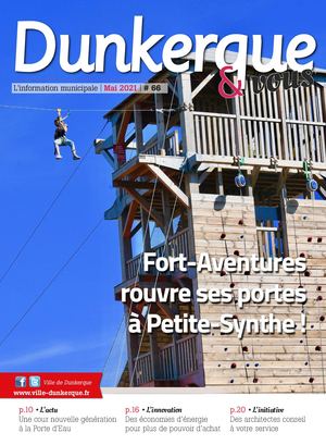Dunkerque&Vous N°66 - Mai 2021