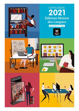 Catalogue 2021 des Éditions Maison des Langues (collège et lycée)