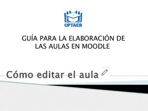 COMO EDITAR LAS AULAS EN MOODLE