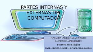 Partes Internas Y Externas Del Computador