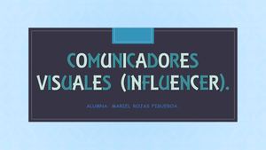 Comunicadores Visuales (Influencer)
