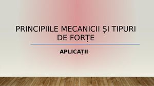 PRINCIPIILE MECANICII NEWTONIENE