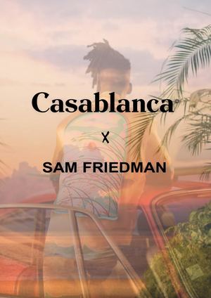 Collaboration Casablanca X Sam Friedman