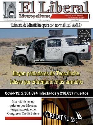 Liberal Metropolitano 9 Mayo 2021 Numero 469 Tercera Epoca