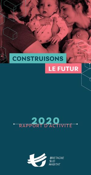 Rapport Activité 2020 - Bretagne Sud Habitat
